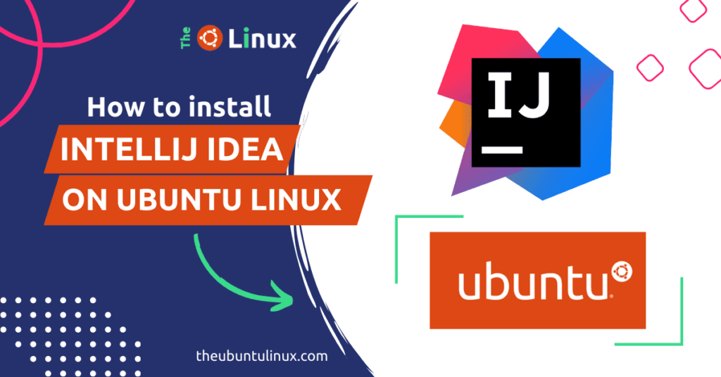 how-to-install-intellij-idea-on-ubuntu-22-04-linux-desktop