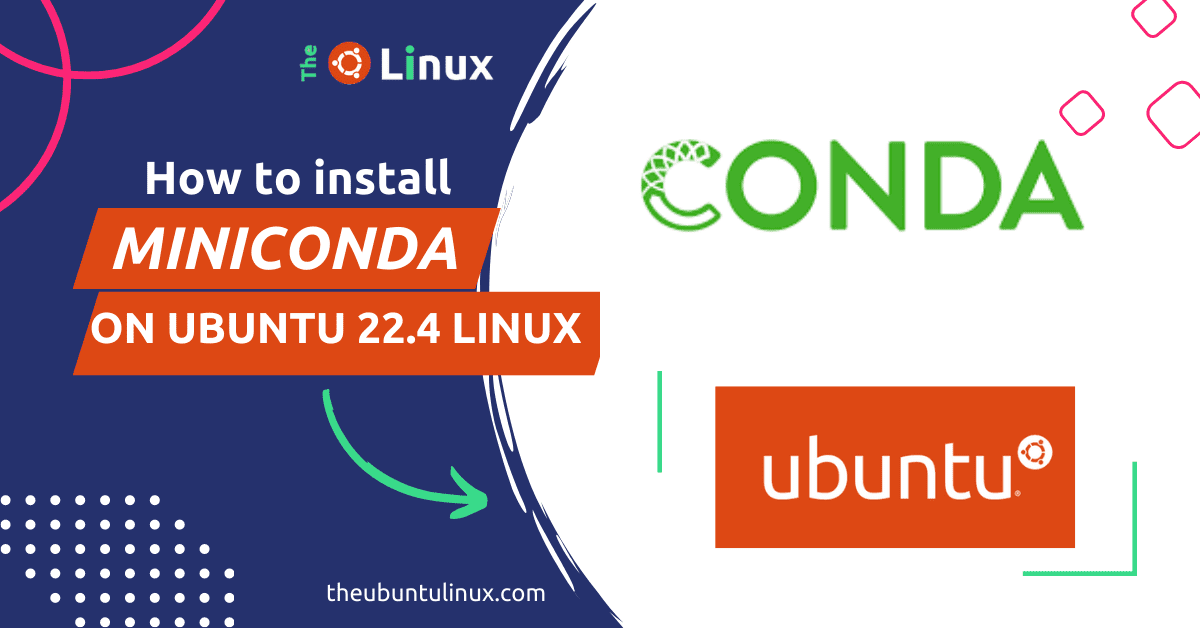 How to Install Miniconda on Ubuntu 22.04